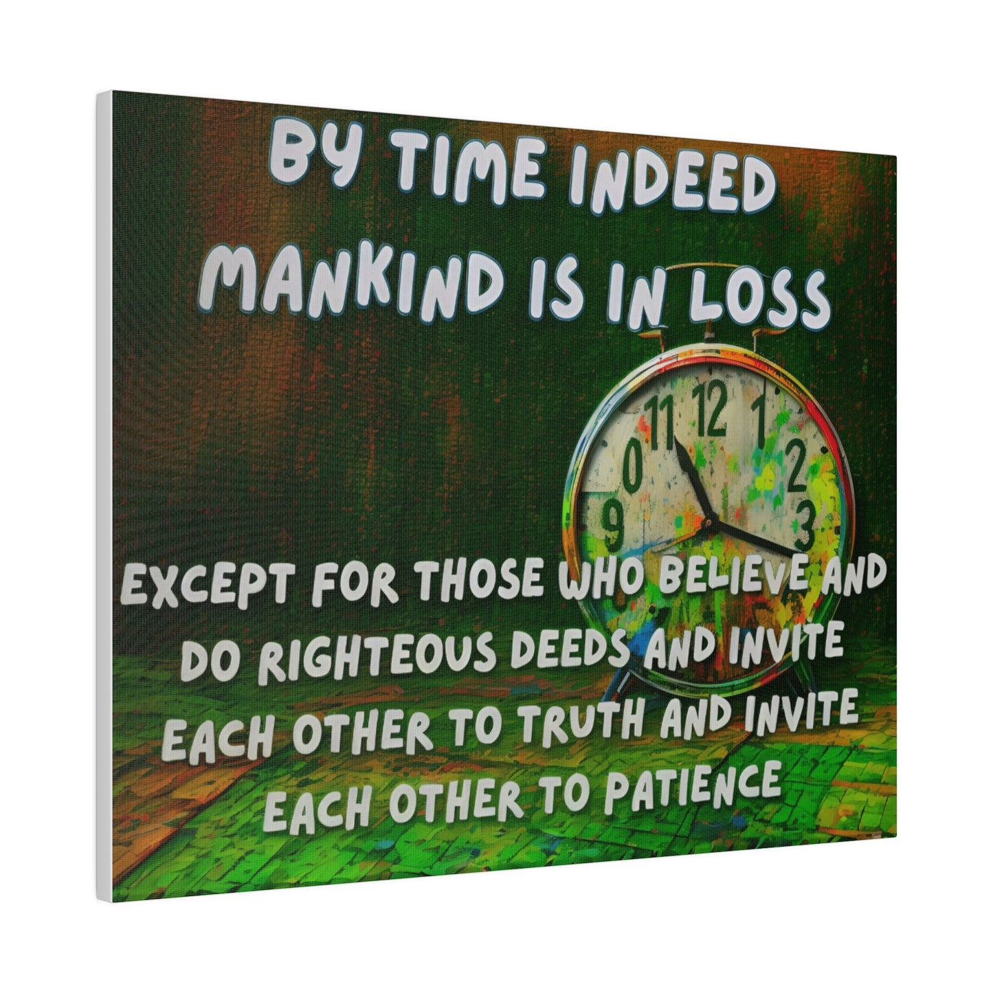 By Time Mankind is in Loss